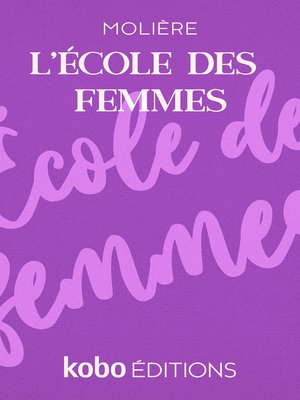 cover image of L'école des femmes